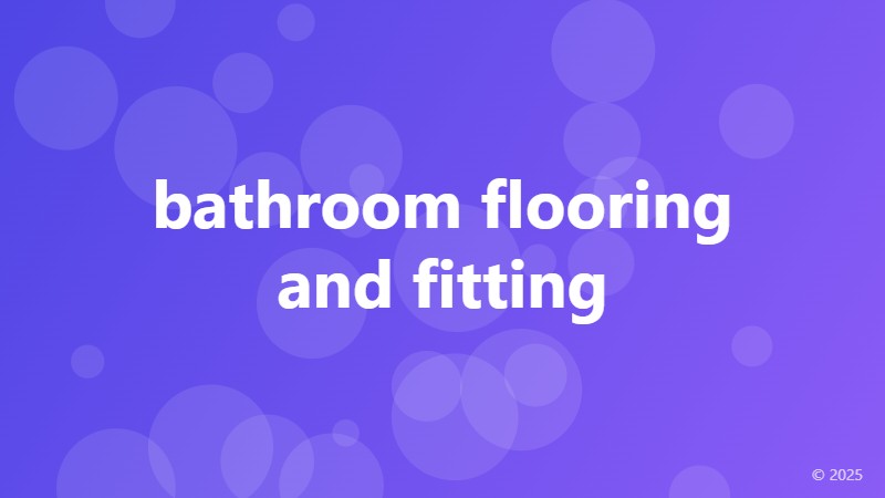 bathroom flooring and fitting