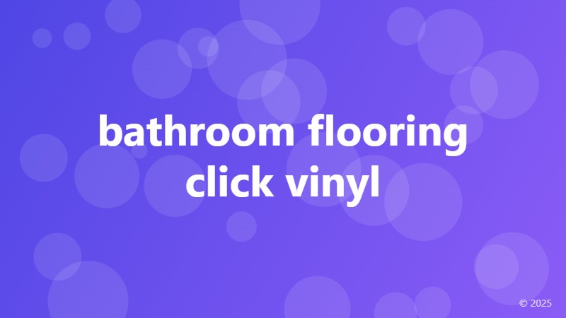 bathroom flooring click vinyl