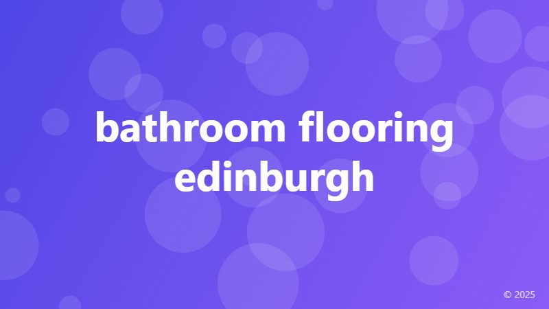 bathroom flooring edinburgh