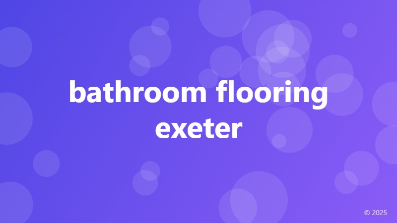 bathroom flooring exeter