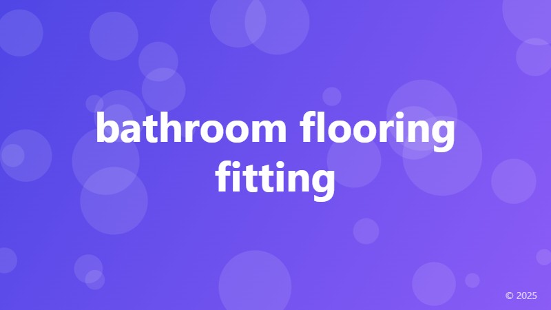 bathroom flooring fitting