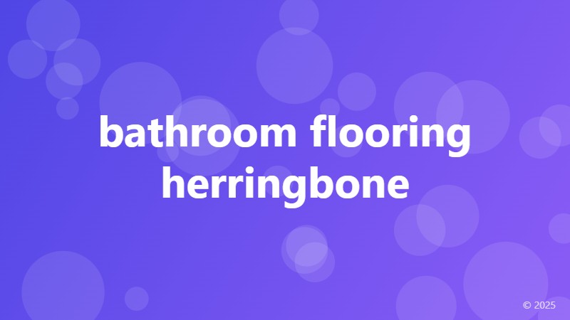 bathroom flooring herringbone