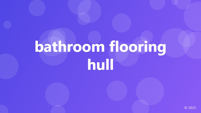 bathroom flooring hull