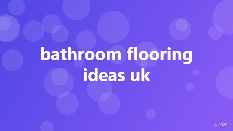 bathroom flooring ideas uk