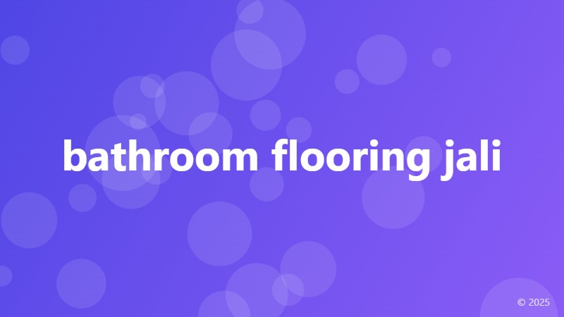 bathroom flooring jali