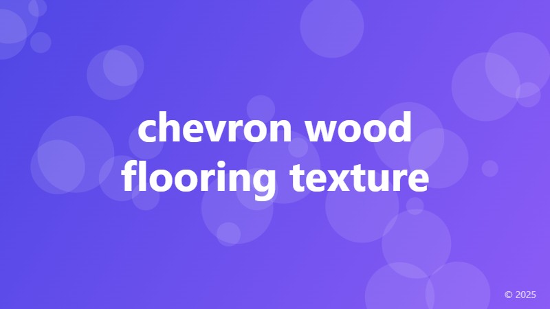 chevron wood flooring texture