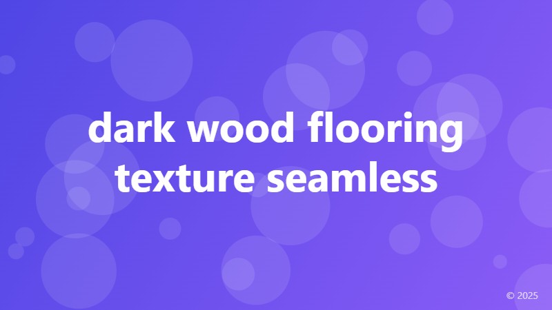 dark wood flooring texture seamless