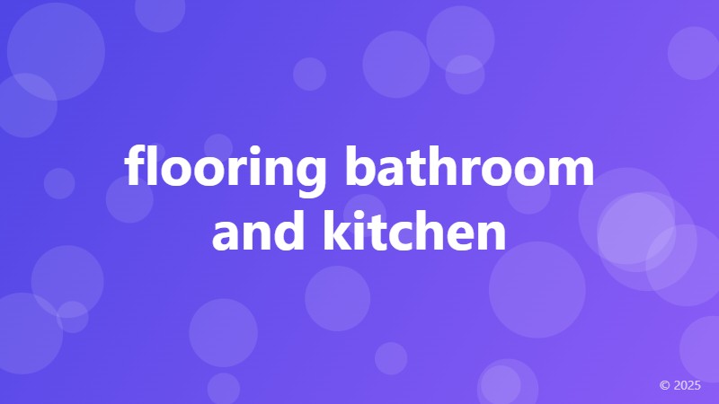 flooring bathroom and kitchen