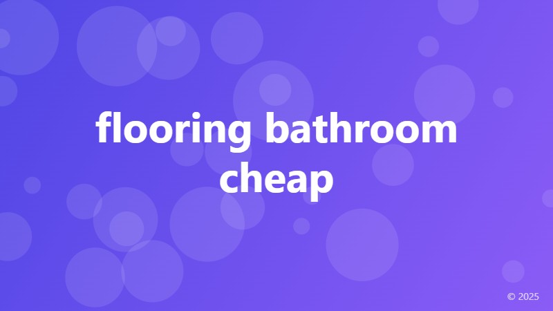 flooring bathroom cheap