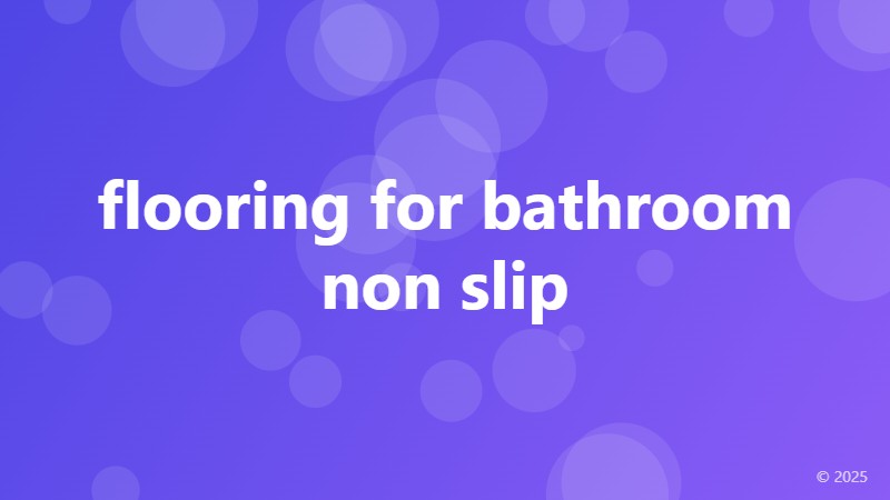 flooring for bathroom non slip