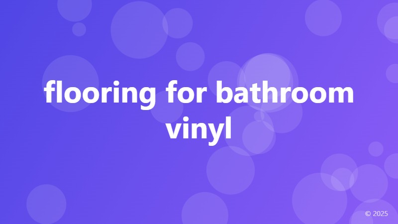 flooring for bathroom vinyl