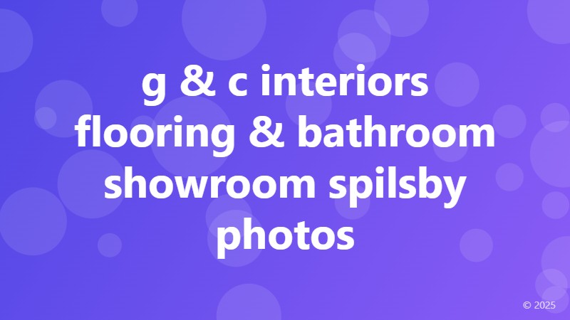 g & c interiors flooring & bathroom showroom spilsby photos