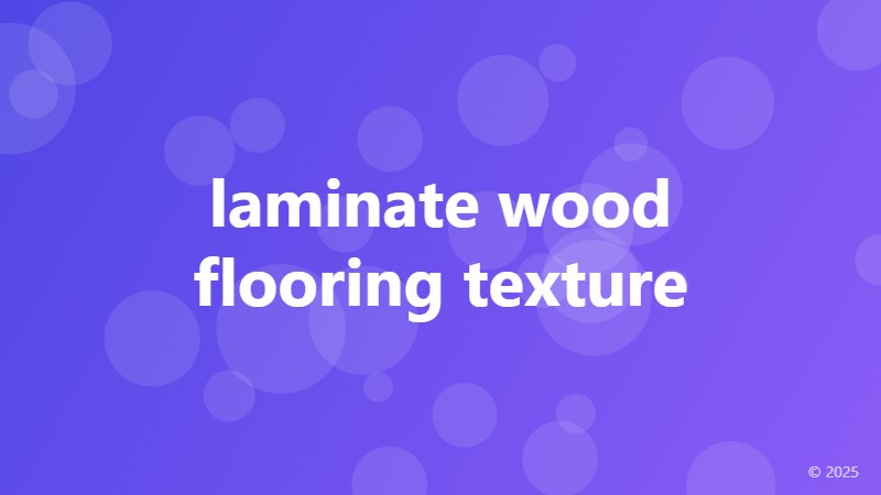 laminate wood flooring texture
