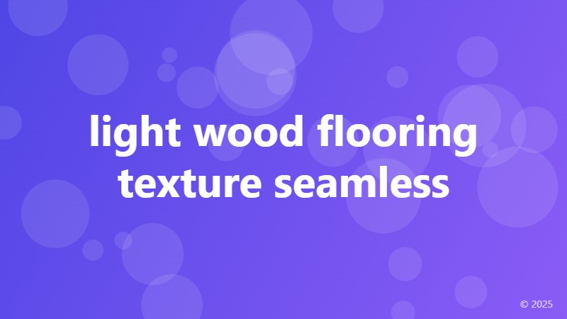 light wood flooring texture seamless