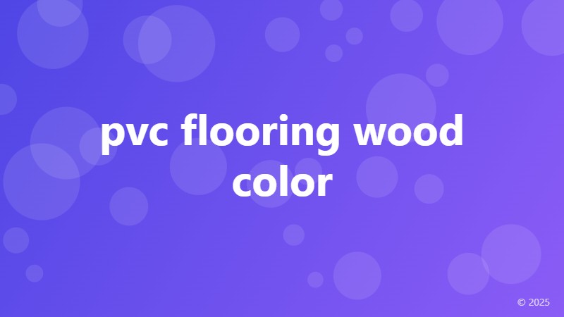 pvc flooring wood color