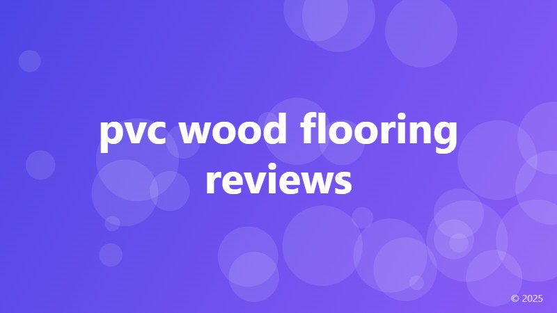 pvc wood flooring reviews