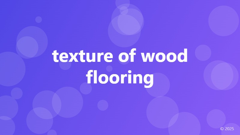 texture of wood flooring