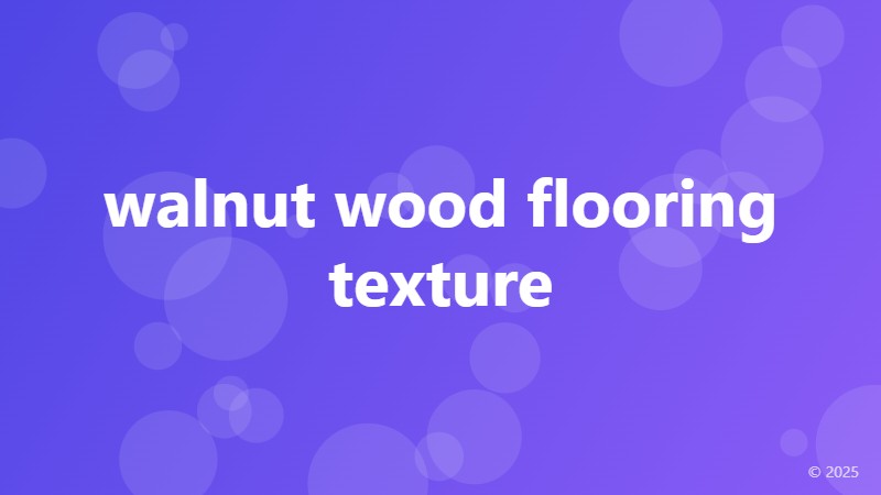 walnut wood flooring texture