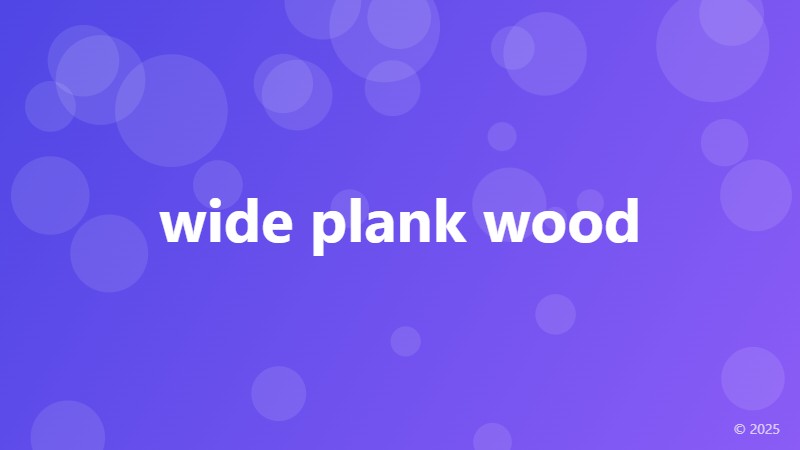 wide plank wood