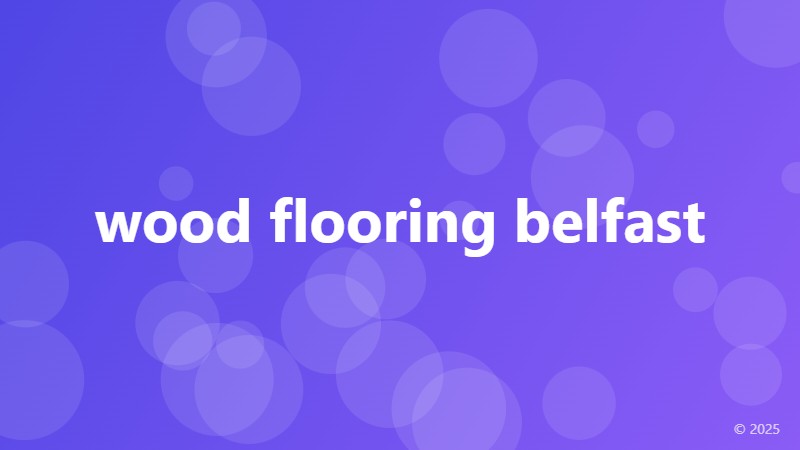 wood flooring belfast