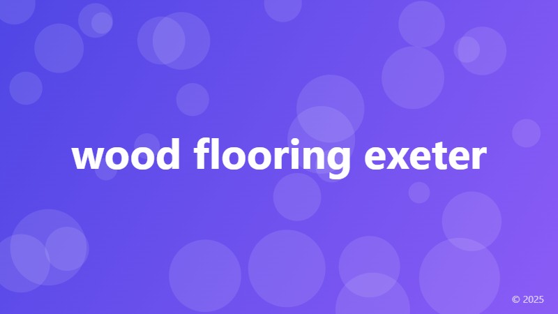 wood flooring exeter