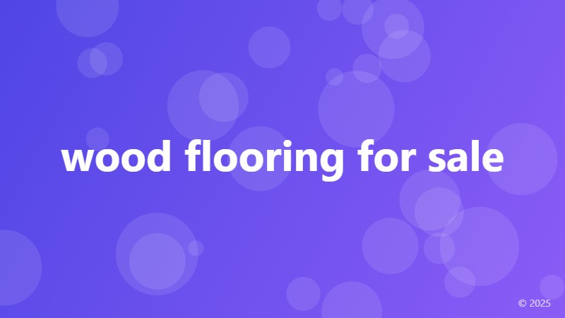 wood flooring for sale