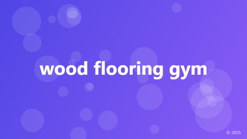 wood flooring gym