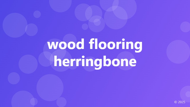 wood flooring herringbone