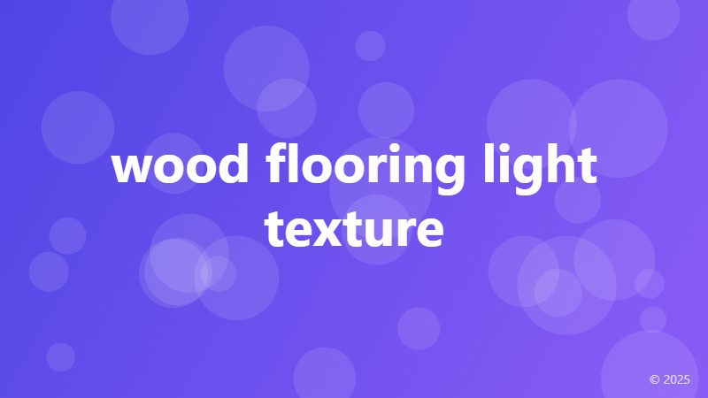 wood flooring light texture