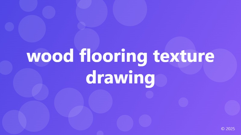 wood flooring texture drawing