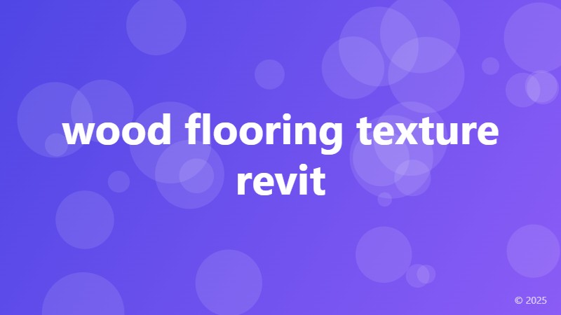 wood flooring texture revit