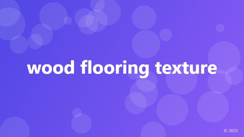 wood flooring texture