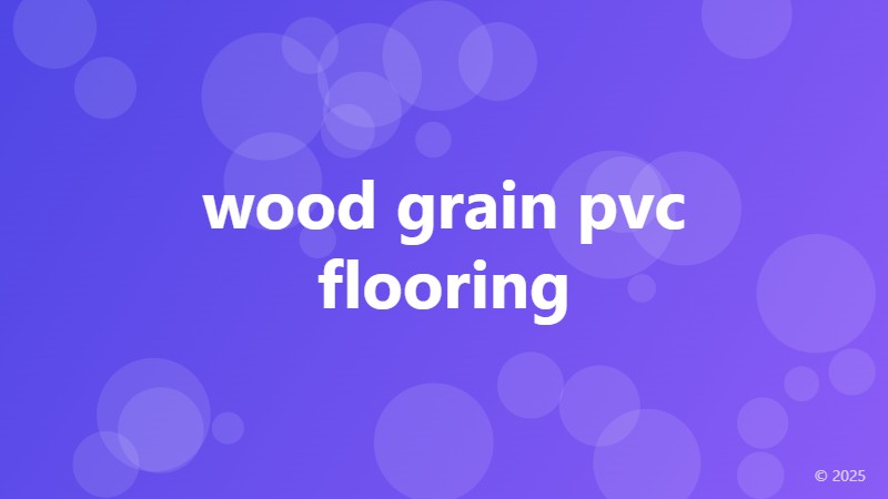 wood grain pvc flooring